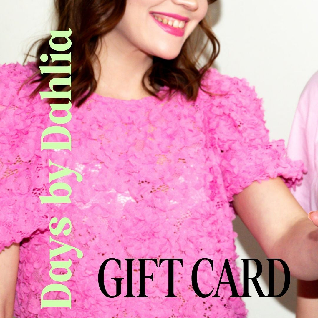 Days by Dahlia gift card